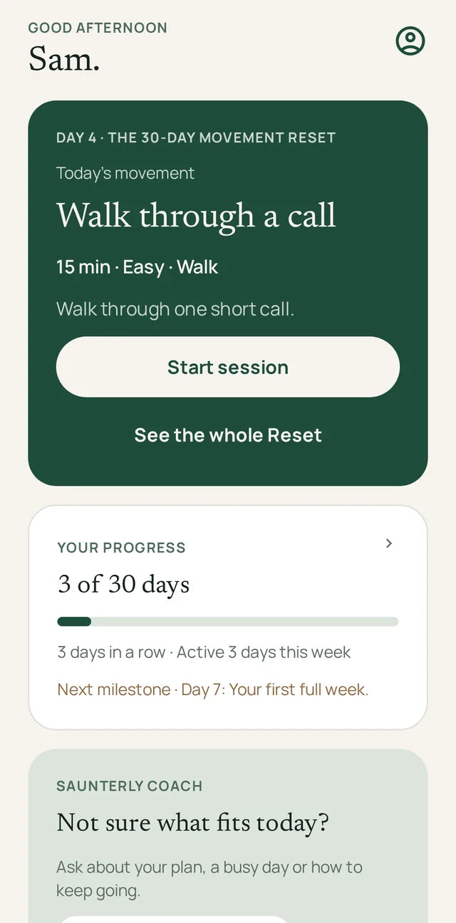 The Saunterly app's Today screen: Day 4 of the 30-Day Movement Reset, today's session and progress